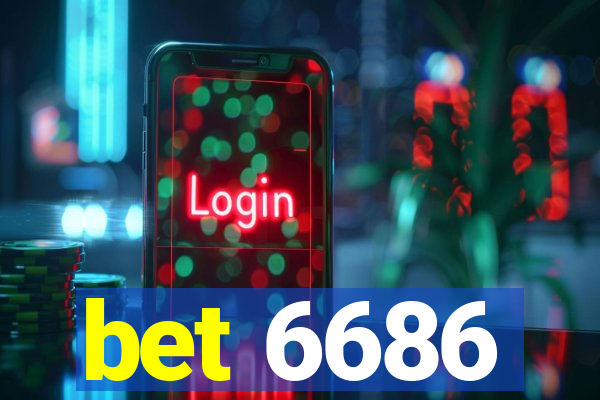 bet 6686